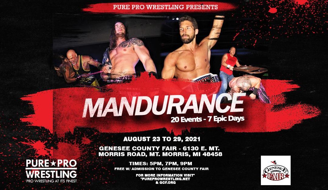 Results: Pure Pro Wrestling “Mandurance” at the Genesee County Fair