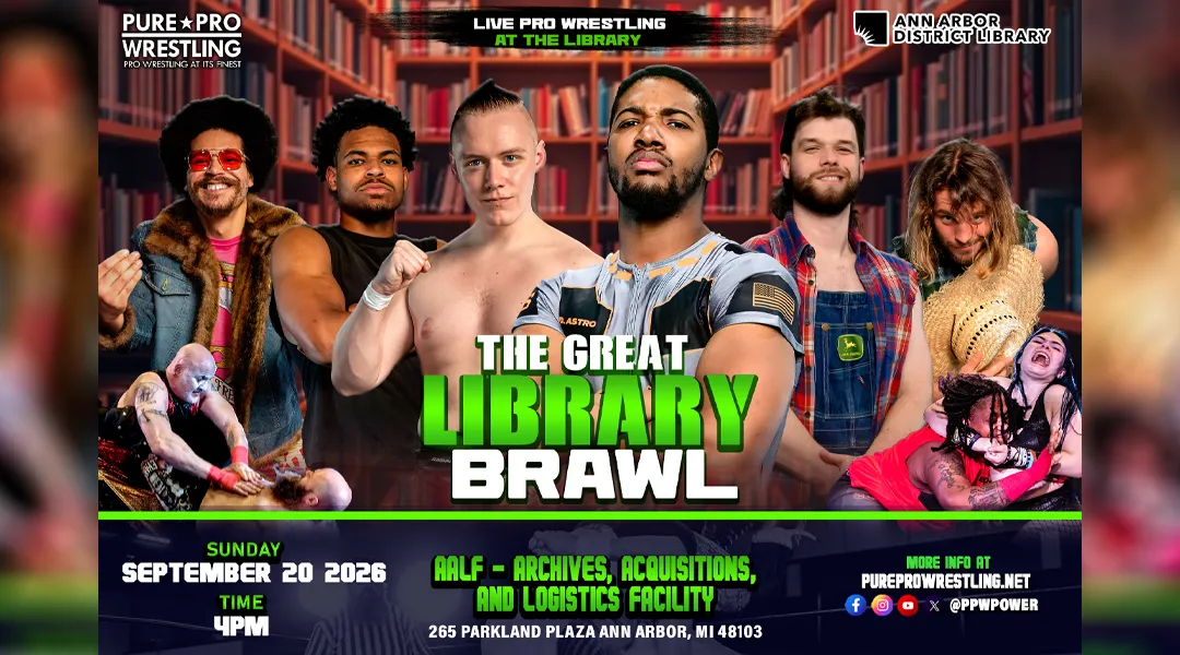 The Great Library Brawl – Ann Arbor, MI – 9/20/2026